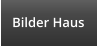 Bilder Haus